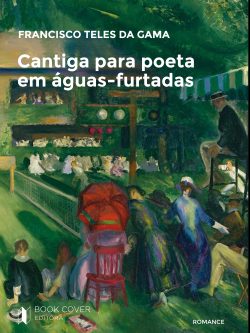Cantiga para poeta em águas-furtadas